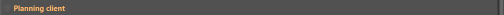 Planning client